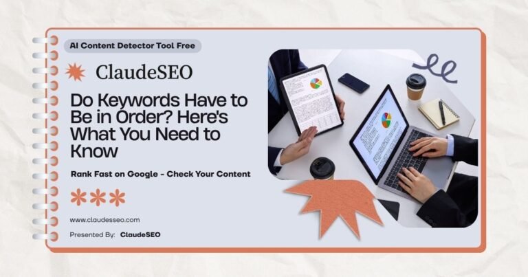 Do Keywords Have to Be in Order